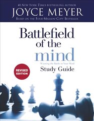 Battlefield of the Mind Study Guide (Revised Edition): Winning the Battle in Your Mind cena un informācija | Garīgā literatūra | 220.lv