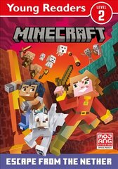 Minecraft Young Readers: Escape from the Nether! цена и информация | Книги для малышей | 220.lv