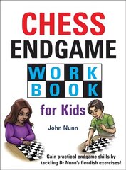Chess Endgame Workbook for Kids cena un informācija | Grāmatas par veselīgu dzīvesveidu un uzturu | 220.lv