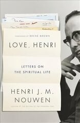 Love, Henri: Letters on the Spiritual Life цена и информация | Биографии, автобиогафии, мемуары | 220.lv