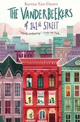 Vanderbeekers of 141st Street цена и информация | Книги для подростков  | 220.lv