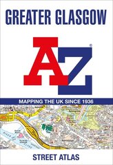 Greater Glasgow A-Z Street Atlas 7th Revised edition cena un informācija | Ceļojumu apraksti, ceļveži | 220.lv