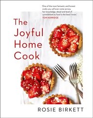 Joyful Home Cook цена и информация | Книги рецептов | 220.lv