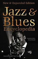 Jazz & Blues Encyclopedia: New & Expanded Edition New edition cena un informācija | Mākslas grāmatas | 220.lv