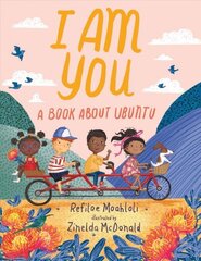 I Am You: A Book about Ubuntu цена и информация | Книги для подростков и молодежи | 220.lv