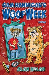 Sam Hannigan's Woof Week cena un informācija | Grāmatas pusaudžiem un jauniešiem | 220.lv