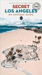 Secret Los Angeles цена и информация | Путеводители, путешествия | 220.lv
