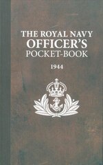 Royal Navy Officer's Pocket-Book cena un informācija | Vēstures grāmatas | 220.lv