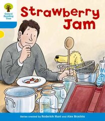 Oxford Reading Tree: Level 3: More Stories A: Strawberry Jam: Strawberry Jam, Level 3 cena un informācija | Grāmatas pusaudžiem un jauniešiem | 220.lv