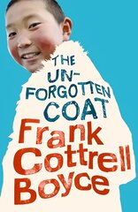 Unforgotten Coat 1 цена и информация | Книги для подростков и молодежи | 220.lv