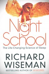 Night School: The Life-Changing Science of Sleep Unabridged edition cena un informācija | Pašpalīdzības grāmatas | 220.lv