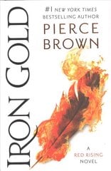 Iron Gold: Book 4 of the Red Rising Saga цена и информация | Фантастика, фэнтези | 220.lv