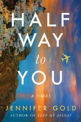 Halfway to You: A Novel cena un informācija | Fantāzija, fantastikas grāmatas | 220.lv