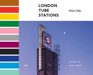 London Tube Stations 1924-1961 цена и информация | Книги по фотографии | 220.lv