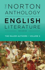 Norton Anthology of English Literature, The Major Authors Tenth Edition cena un informācija | Stāsti, noveles | 220.lv