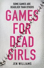 Games for Dead Girls cena un informācija | Fantāzija, fantastikas grāmatas | 220.lv