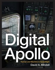 Digital Apollo: Human and Machine in Spaceflight cena un informācija | Sociālo zinātņu grāmatas | 220.lv