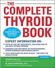 Complete Thyroid Book, Second Edition 2nd edition cena un informācija | Pašpalīdzības grāmatas | 220.lv