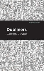 Dubliners cena un informācija | Vēstures grāmatas | 220.lv