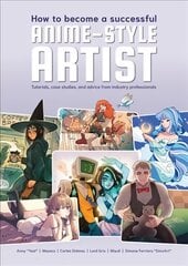 How To Be A Professional Anime Artist cena un informācija | Mākslas grāmatas | 220.lv