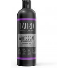 Tauro Pro Line maska ​​suņiem un kaķiem White Coat Nourishing Mask, 250 ml cena un informācija | Kosmētiskie līdzekļi dzīvniekiem | 220.lv
