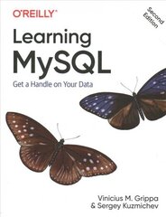 Learning MySQL: Get a Handle on Your Data cena un informācija | Ekonomikas grāmatas | 220.lv