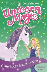 Unicorn Magic: Glitterhoof's Secret Garden: Series 1 Book 3 cena un informācija | Grāmatas pusaudžiem un jauniešiem | 220.lv