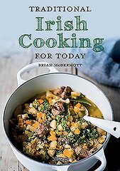 Traditional Irish Cooking for Today цена и информация | Книги рецептов | 220.lv