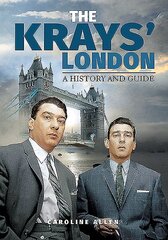 Guide to the Krays' London cena un informācija | Biogrāfijas, autobiogrāfijas, memuāri | 220.lv