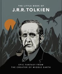Little Book of J.R.R. Tolkien: Wit and Wisdom from the creator of Middle Earth цена и информация | Биографии, автобиографии, мемуары | 220.lv