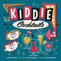Kiddie Cocktails 2nd edition cena un informācija | Pavārgrāmatas | 220.lv