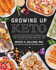 Growing Up Keto цена и информация | Книги рецептов | 220.lv