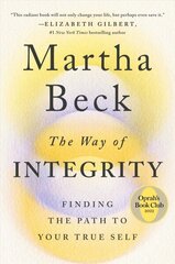 Way of Integrity: Finding the Path to Your True Self цена и информация | Самоучители | 220.lv