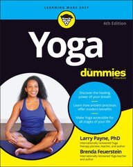 Yoga For Dummies 4th Edition cena un informācija | Pašpalīdzības grāmatas | 220.lv