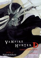 Vampire Hunter D Omnibus: Book Three cena un informācija | Fantāzija, fantastikas grāmatas | 220.lv
