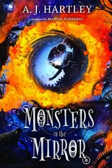 Monsters in the Mirror, 1, Bk 1: Beyond the Mirror series цена и информация | Книги для подростков и молодежи | 220.lv