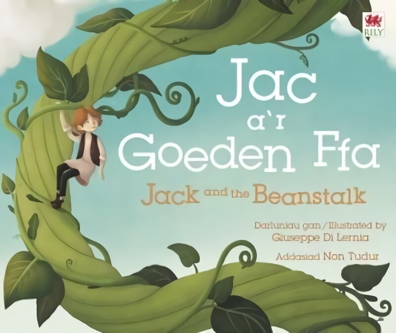 Jac a'r Goeden Ffa / Jack and the Beanstalk Bilingual edition cena un informācija | Grāmatas mazuļiem | 220.lv