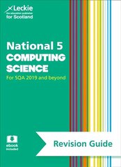 National 5 Computing Science Revision Guide: Revise for Sqa Exams 2nd Revised edition цена и информация | Книги для подростков и молодежи | 220.lv