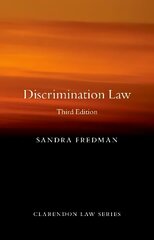 Discrimination Law 3rd Revised edition cena un informācija | Ekonomikas grāmatas | 220.lv