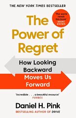 Power of Regret: How Looking Backward Moves Us Forward Main cena un informācija | Ekonomikas grāmatas | 220.lv