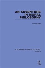 Adventure In Moral Philosophy цена и информация | Книги по социальным наукам | 220.lv