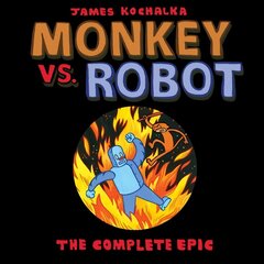 Monkey vs. Robot: The Complete Epic cena un informācija | Fantāzija, fantastikas grāmatas | 220.lv