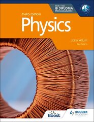 Physics for the IB Diploma Third edition цена и информация | Книги по экономике | 220.lv