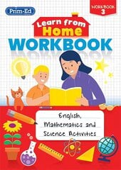 Learn from Home Workbook 3: English, Mathematics and Science Activities цена и информация | Книги для подростков  | 220.lv