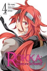 Rokka: Braves of the Six Flowers, Vol. 4 (manga), Vol. 4, (Manga) цена и информация | Фантастика, фэнтези | 220.lv