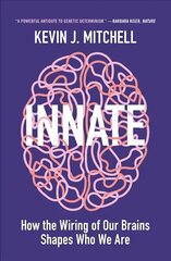 Innate: How the Wiring of Our Brains Shapes Who We Are цена и информация | Книги по экономике | 220.lv