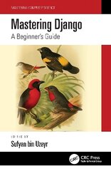 Mastering Django: A Beginner's Guide цена и информация | Книги по экономике | 220.lv