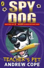 Spy Dog Teacher's Pet 7th edition cena un informācija | Grāmatas pusaudžiem un jauniešiem | 220.lv