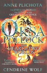 Oksa Pollock: The Heart of Two Worlds cena un informācija | Grāmatas pusaudžiem un jauniešiem | 220.lv
