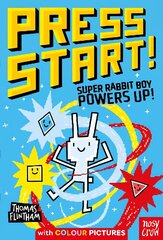 Press Start! Super Rabbit Boy Powers Up! cena un informācija | Grāmatas pusaudžiem un jauniešiem | 220.lv